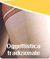 Oggetttistica tradizionale